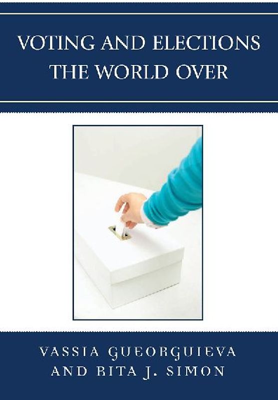 Voting and Elections the World Over