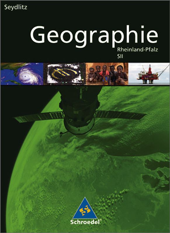 Seydlitz Geographie - Ausgabe 2008 für die Sekundarstufe II in Rheinland-Pfalz