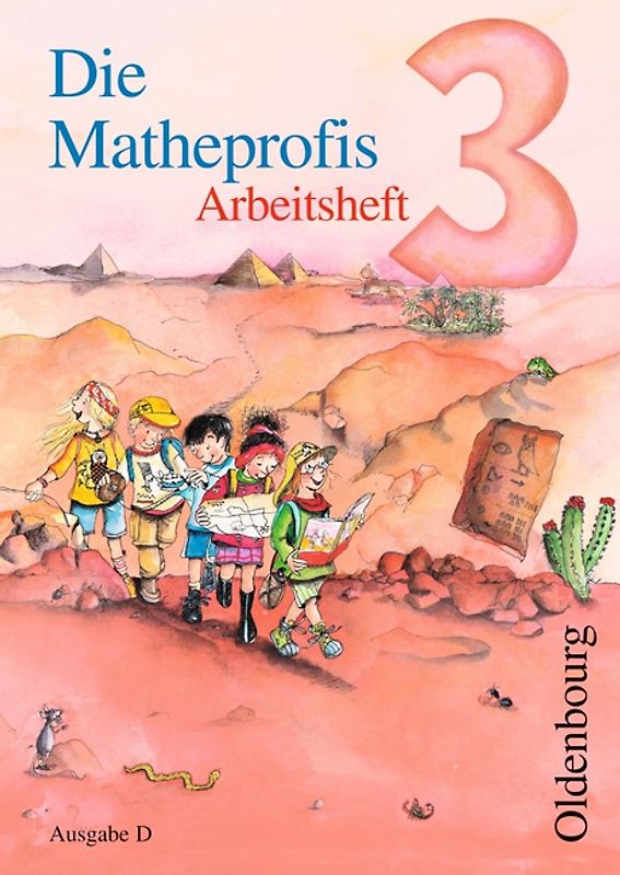 Die Mathepropfis - Ausgabe D. Neubearbeitung für alle Bundesländer ausser Bayern. Arbeitsheft 3. Schuljahr