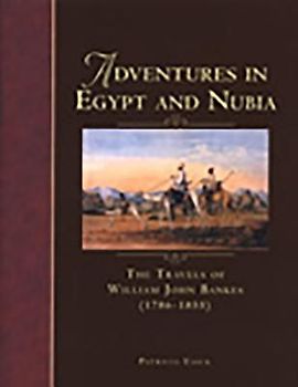 Adventures in Egypt and Nubia