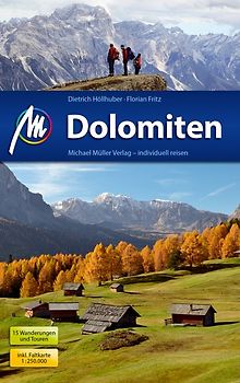 Dolomiten Reiseführer Michael Müller Verlag
