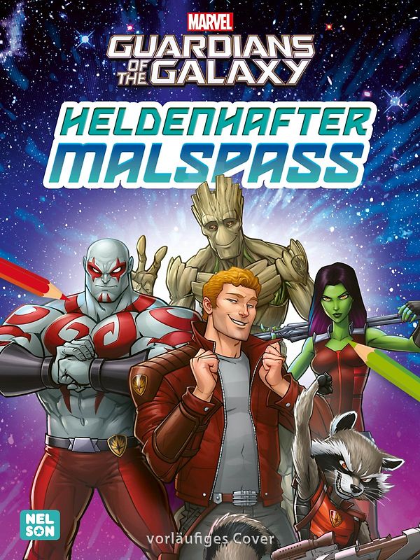 MARVEL: Guardians of the Galaxy: Heldenhafter Malspaß