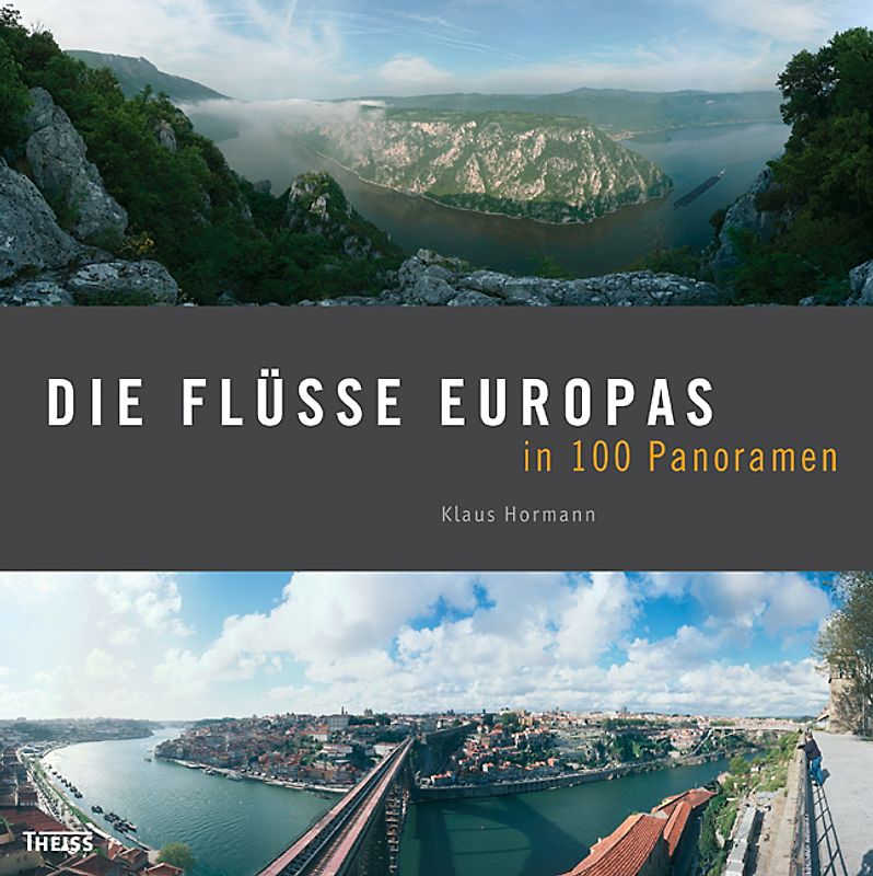 Die Flüsse Europas in 100 Panoramen