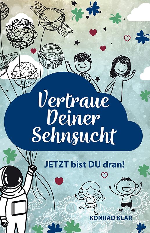 Vertraue deiner Sehnsucht