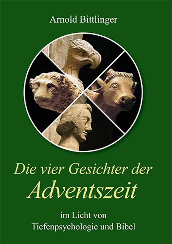 Die vier Gesichter der Adventszeit