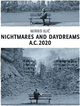Nightmares and Daydreams: A.C. 2020