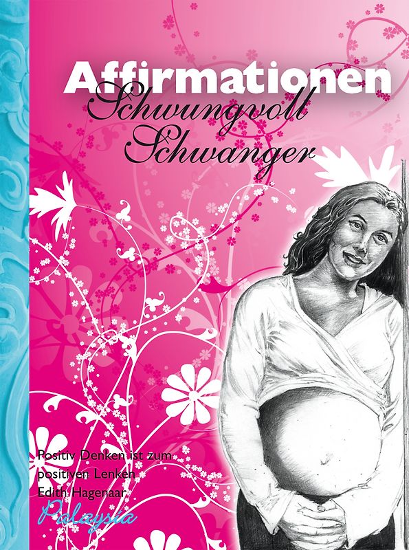Schwungvoll Schwanger Affirmationen