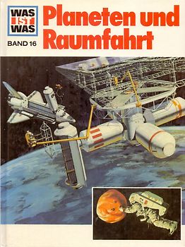 Was ist was, Band 016: Planeten und Raumfahrt