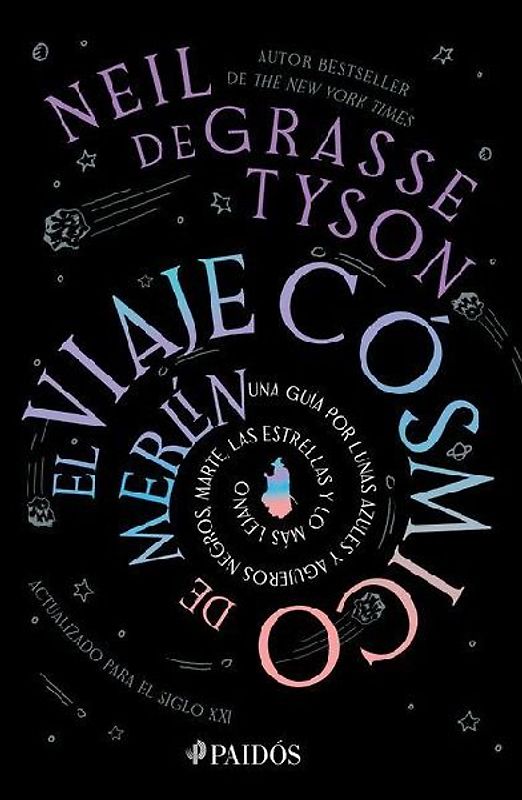 El Viaje Cósmico de Merlín: Una Guía Por Lunas Azules Y Agujeros Negros, Marte, Las Estrellas Y Lo Más Lejano / Merlin's Tour of the Universe