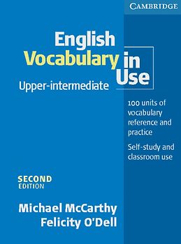 English Vocabulary in Use - Second Edition. Upper Intermediate