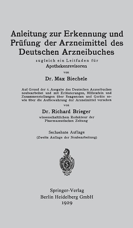 Anleitung zur Erkennung und Prüfung der Arzneimittel des Deutschen Arzneibuches