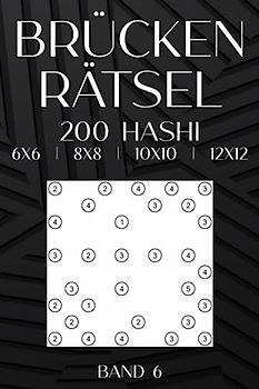 Brückenrätsel Taschenbuch für unterwegs: 200 Brückenrätsel in verschiedenen Rastergrößen