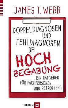 Doppeldiagnosen und Fehldiagnosen bei Hochbegabung