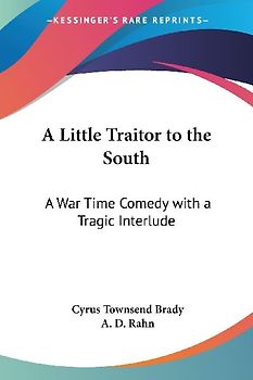 A Little Traitor to the South