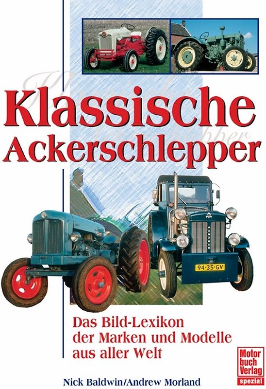 Klassische Ackerschlepper