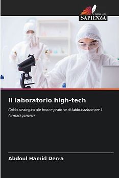 Il laboratorio high-tech