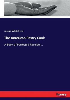 The American Pastry Cook