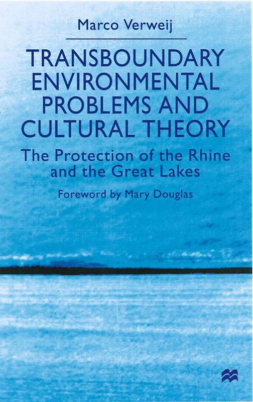 Transboundary Environmental Problems and Cultural Theory
