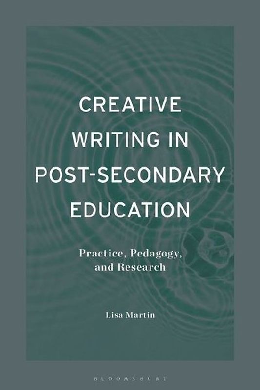 Creative Writing in Post-Secondary Education