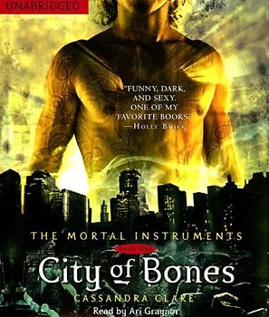 City of Bones: Mortal Instruments, Book 1