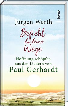 Befiehl du deine Wege