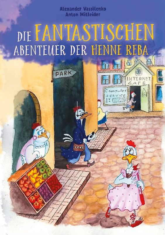 Die fantastischen Abenteuer der Henne Reba