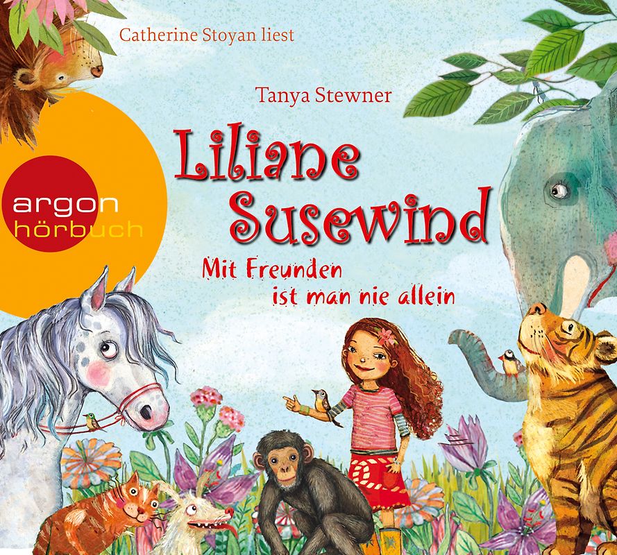 Liliane Susewind – Mit Freunden ist man nie allein
