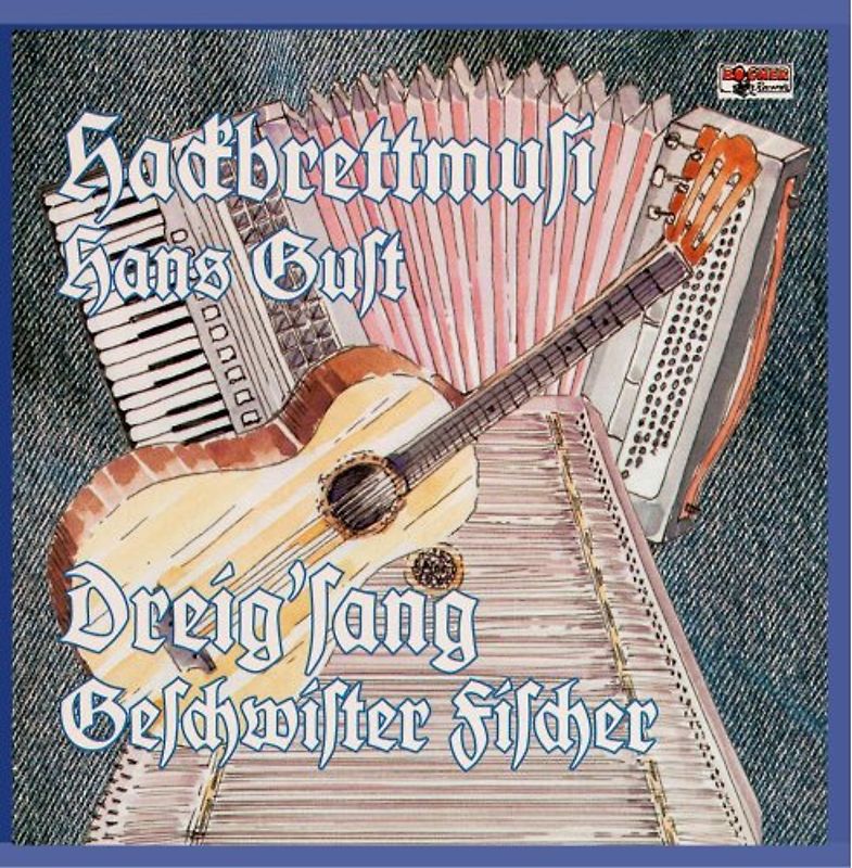 Hans-Hackbrettm. Gust - Echte Volksmusik