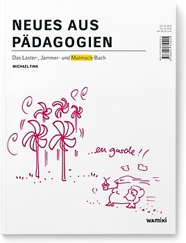 Neues aus Pädagogien