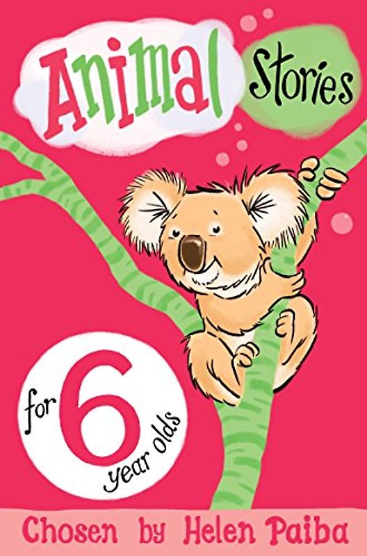 Animal Stories for 6 Year Olds (Macmillan Children's Books Story Collections, 2, Band 2)