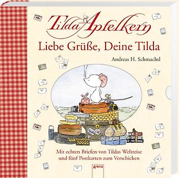 Tilda Apfelkern. Liebe Grüße, Deine Tilda