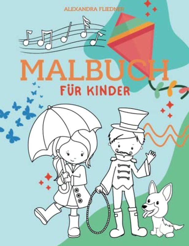 Malbuch: für Kinder: 50+ lebensfrohe Motive zum ausmalen