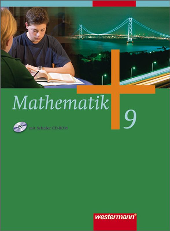 Mathematik - Allgemeine Ausgabe 2006 für die Sekundarstufe I