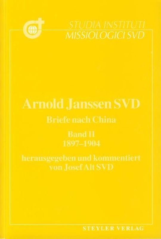 Briefe nach China / Arnold Janssen