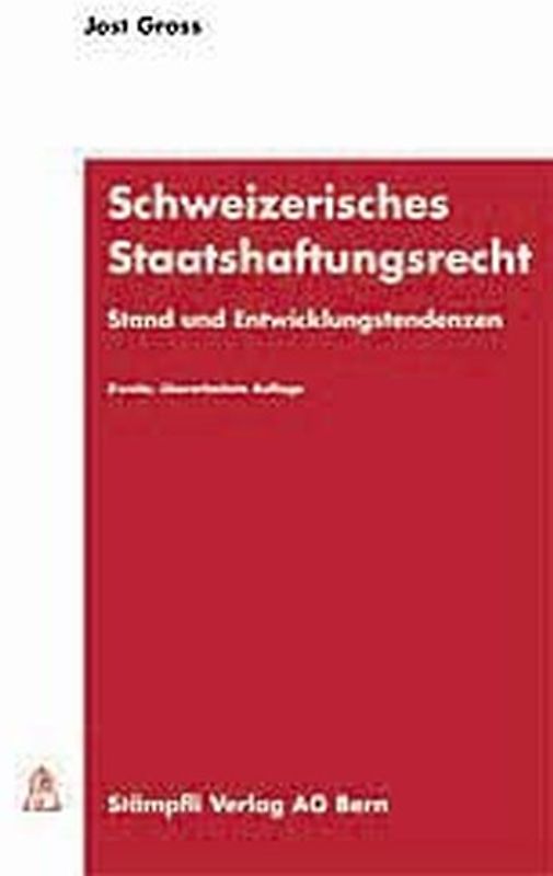 Schweizerisches Staatshaftungsrecht