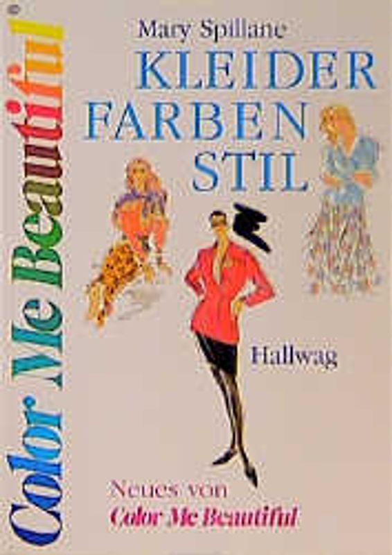 Kleider - Farben - Stil. Neues von Color Me Beautiful