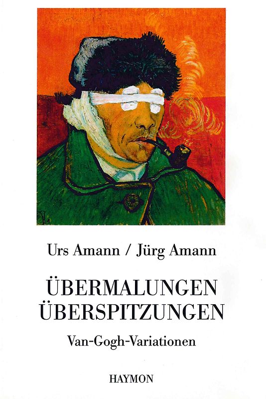 Übermalungen. Überspitzungen