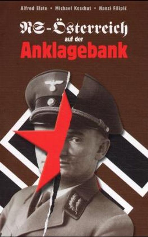 NS-Österreich auf der Anklagebank