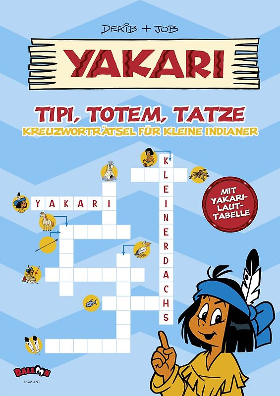 Yakari - Tipi, Totem, Tatze