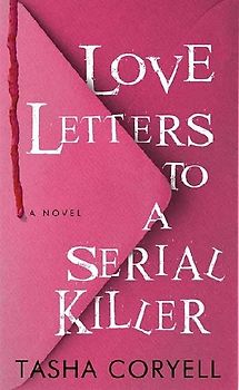 Love Letters to a Serial Killer