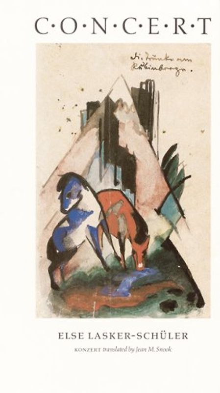 Concert - Else Lasker-Schüler [Gebundene Ausgabe]