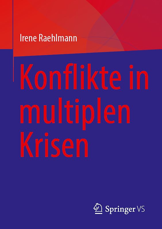 Konflikte in multiplen Krisen