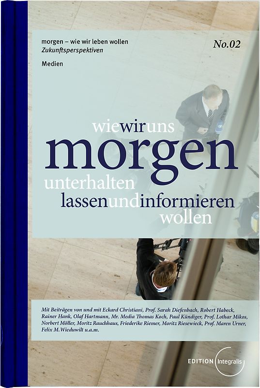 wie wir uns morgen unterhalten lassen und informieren wollen