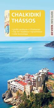 GO VISTA: Reiseführer Chalkidikí & Thássos
