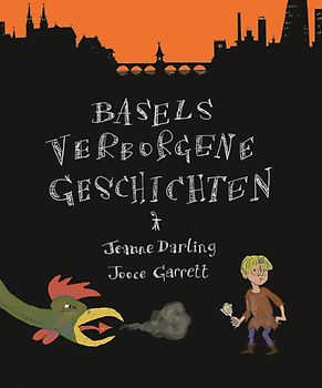 Basels verborgene Geschichten