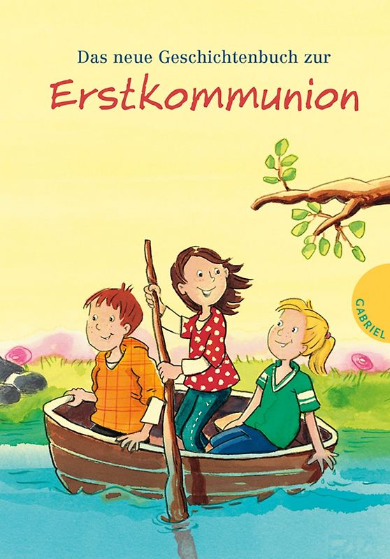 Das neue Geschichtenbuch zur Erstkommunion