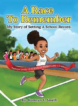 A Race To Remember My Story of Setting A School Record