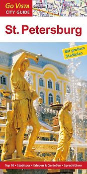 GO VISTA: Reiseführer St. Petersburg