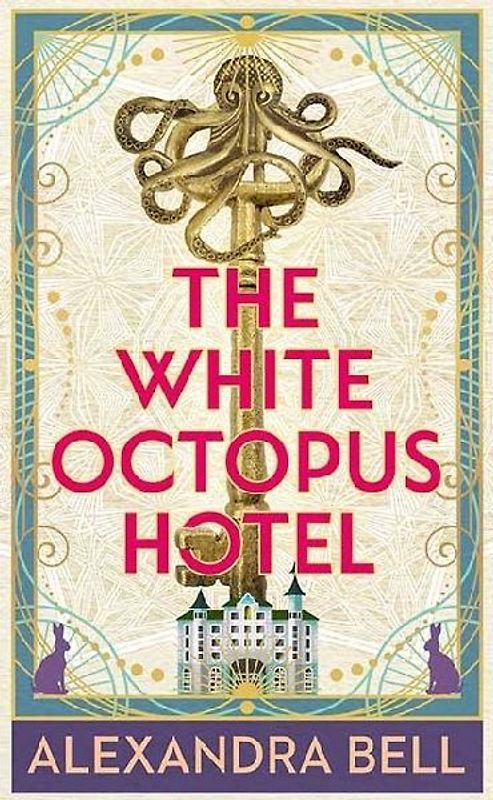 The White Octopus Hotel