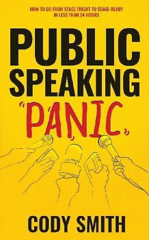 Public Speaking Panic